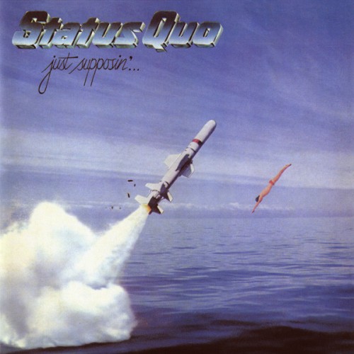 Виниловая пластинка Status Quo — JUST SUPPOSIN' (LP)