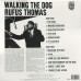 Виниловая пластинка Rufus Thomas WALKING THE DOG