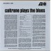 Виниловая пластинка John Coltrane COLTRANE PLAYS THE BLUES (MONO REMASTER)