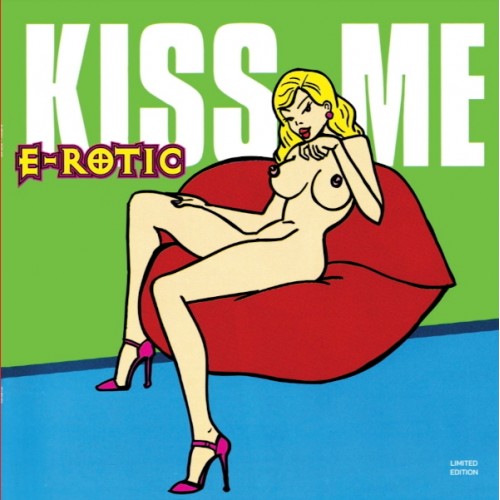 Виниловая пластинка E-ROTIC - Kiss Me (Lim.Ed.) (LP)