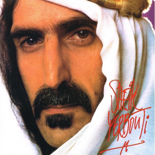 Виниловая пластинка Zappa, Frank, Sheik Yerbouti