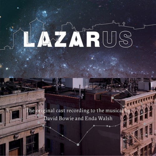 Виниловая пластинка David Bowie/ Enda Walsh LAZARUS (ORIGINAL CAST RECORDING)