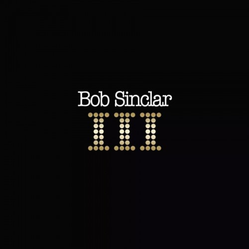 Виниловая пластинка Sinclar, Bob - III (Black Vinyl 2LP)