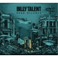 Виниловая пластинка Billy Talent DEAD SILENCE (2LP+CD/Gatefold)