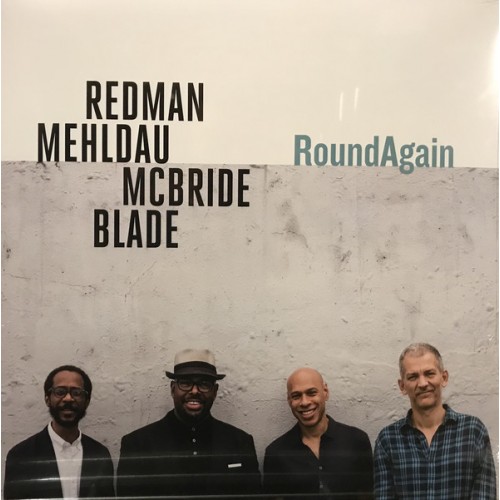 Виниловая пластинка WM JOSHUA REDMAN / BRAD MEHLDAU / CHRISTIAN MCBRIDE / BRIAN BLADE, ROUNDAGAIN (Black Vinyl)