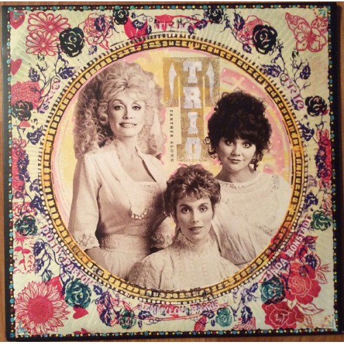 Виниловая пластинка Dolly Parton, Linda Ronstadt, Emmylou Harris TRIO: FARTHER ALONG (180 Gram)