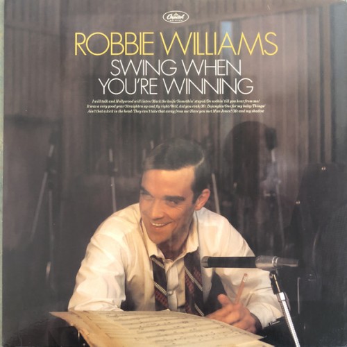 Виниловая пластинка Williams, Robbie, Swing When You're Winning