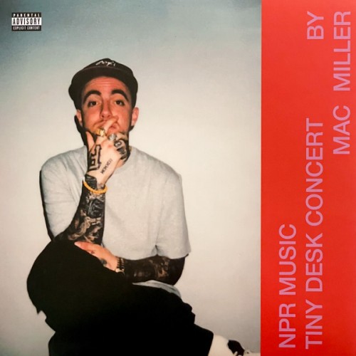 Виниловая пластинка Mac Miller - NPR Music Tiny Desk Concert (Coloured Vinyl LP)