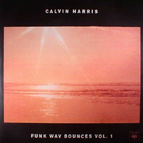 Виниловая пластинка Calvin Harris FUNK WAV BOUNCES VOL. 1