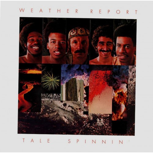 Виниловая пластинка Weather Report — TALE SPINNIN' (LP)