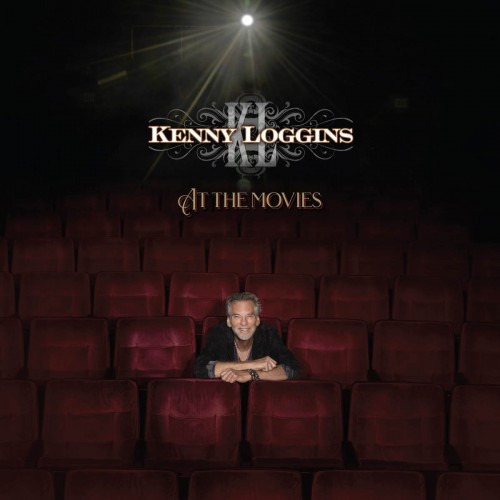 Виниловая пластинка Kenny Loggins - At The Movies (RSD2021/Limited)