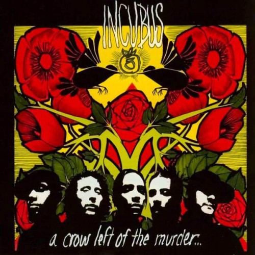 Виниловая пластинка Incubus A CROW LEFT OF THE MURDER (180 Gram)