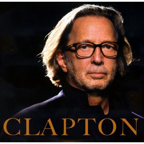 Виниловая пластинка Eric Clapton CLAPTON (180 Gram)