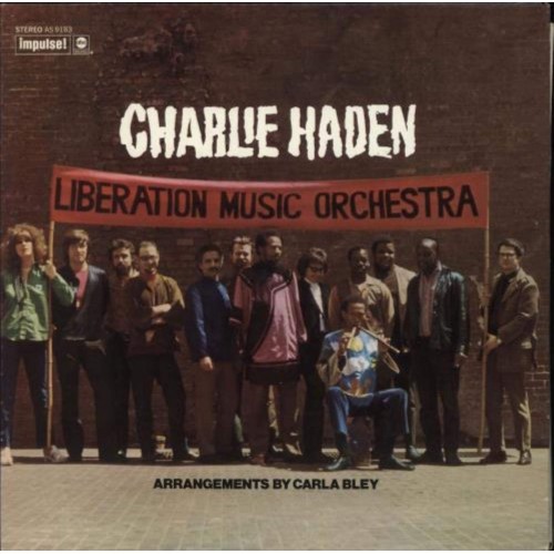 Виниловая пластинка Haden, Charlie, Liberation Music Orchestra