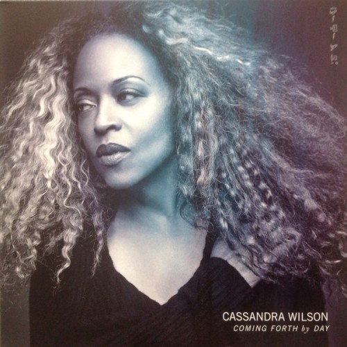 Виниловая пластинка Cassandra Wilson COMING FORTH BY DAY (180 Gram)