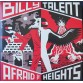 Виниловая пластинка Billy Talent AFRAID OF HEIGHTS (180 Gram)