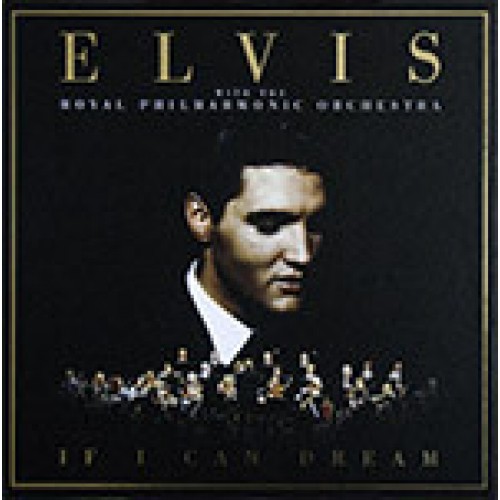 Виниловая пластинка Sony Elvis Presley / The Royal Philharmonic Orchestra If I Can Dream (2LP+CD/Box Set/180 Gram)