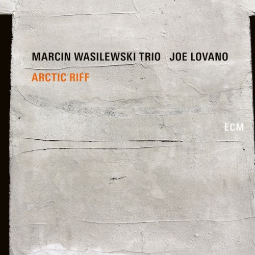 Виниловая пластинка Marcin Wasilewski Trio — ARCTIC RIFF (LP/180g)