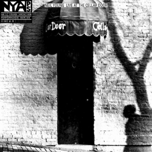 Виниловая пластинка Neil Young LIVE AT THE CELLAR DOOR (180 Gram)