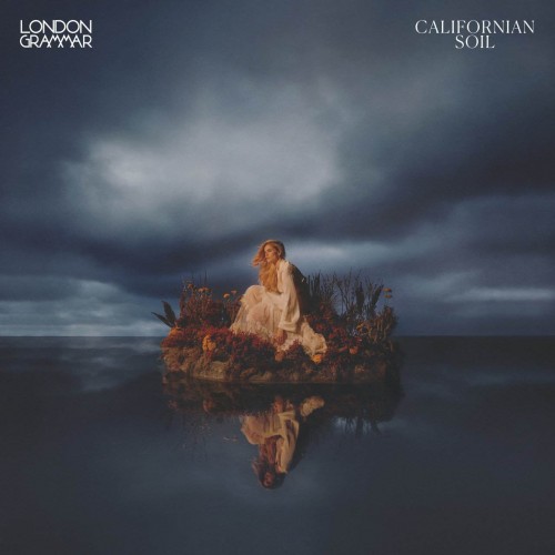 Виниловая пластинка London Grammar - Californian Soil