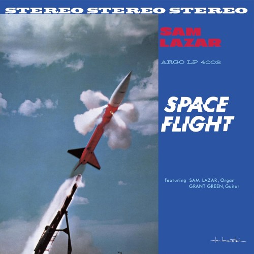 Виниловая пластинка Sam Lazar - Space Flight (Verve By Request) (Black Vinyl LP)