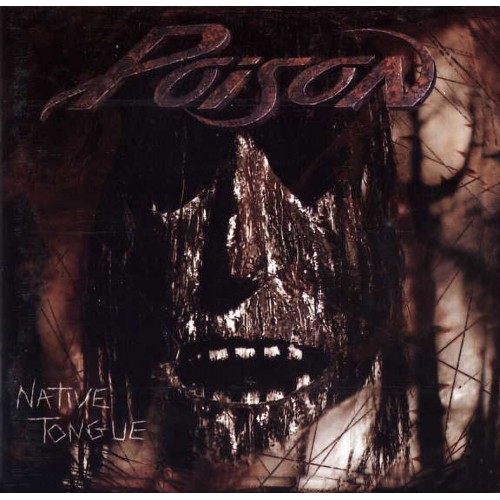 Виниловая пластинка Poison - Native Tongue (Black Vinyl 2LP)