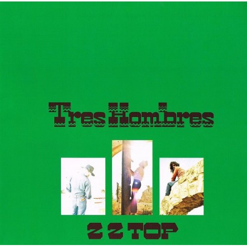 Виниловая пластинка ZZ Top TRES HOMBRES (180 Gram/Remastered)