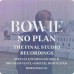 Виниловая пластинка David Bowie NO PLAN - EP