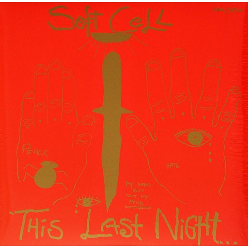 Виниловая пластинка Soft Cell, This Night In Sodom