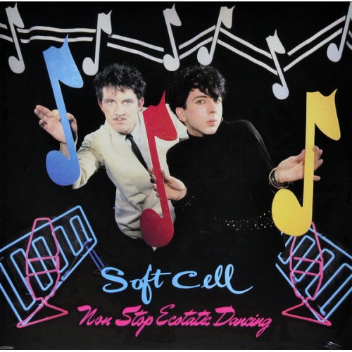 Виниловая пластинка Soft Cell, Non Stop Ecstatic Dancing