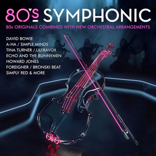 Виниловая пластинка WM VARIOUS ARTISTS, 80'S SYMPHONIC (Black Vinyl)