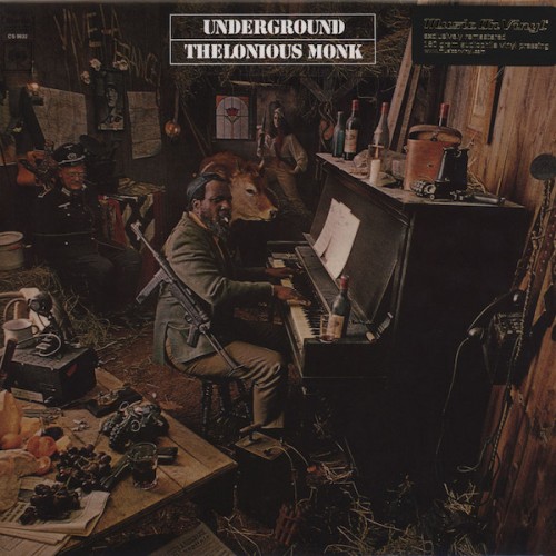 Виниловая пластинка Thelonious Monk UNDERGROUND (180 Gram/Remastered)