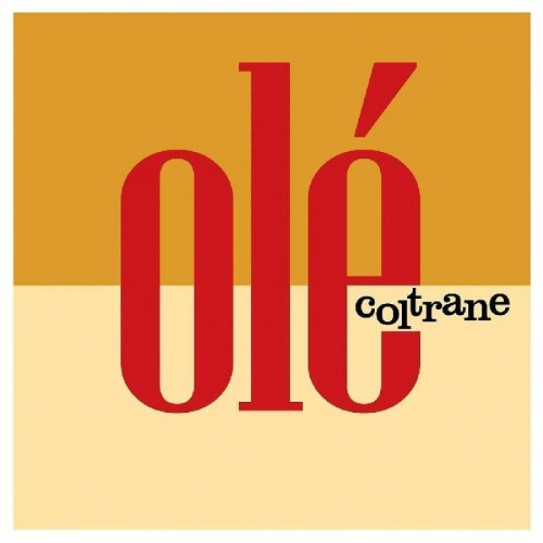 Виниловая пластинка Coltrane, John, Ole Coltrane (180 Gram Black Vinyl)