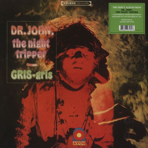 Виниловая пластинка WM Dr. John Gris Gris (180 Gram Black Vinyl)