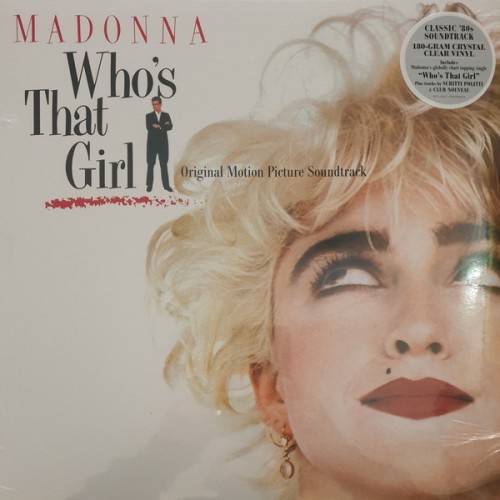 Виниловая пластинка WM MADONNA / VARIOUS ARTISTS, WHO'S THAT GIRL (ORIGINAL MOTION PICTURE SOUNDTRACK) (Limited 180 Gram Crystal Clear Vinyl)