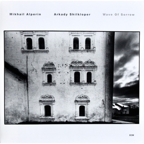 Виниловая пластинка ECM Mikhail Alperin, Arkady Shilkloper Wave Of Sorrow