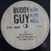 Виниловая пластинка Sony Buddy Guy The Blues Is Alive And Well (Gatefold)