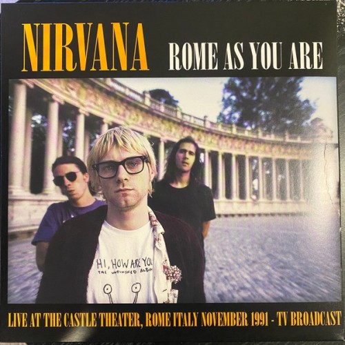 Виниловая пластинка Nirvana – Rome As You Are (Live At The Castle Theatre, Rome, Italy, November 1991 TV Broadcast) (Limited Orange Purple LP)