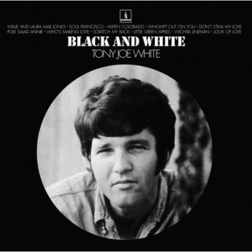 Виниловая пластинка Tony Joe White — BLACK & WHITE (LP)