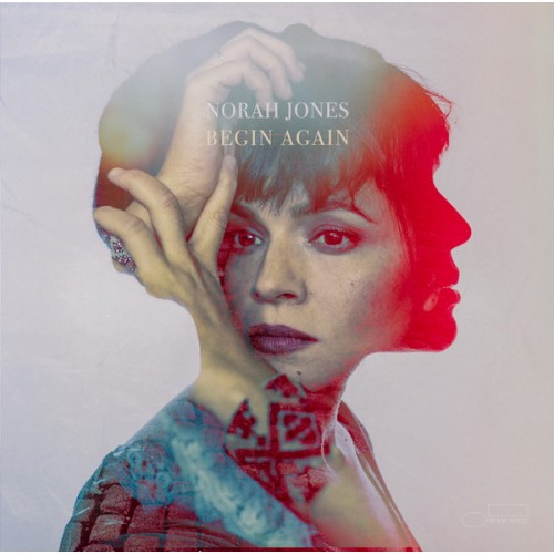 Виниловая пластинка Norah Jones, Begin Again