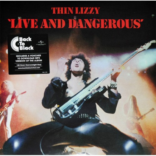 Виниловая пластинка Thin Lizzy, Live And Dangerous