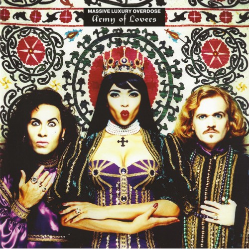 Виниловая пластинка Army Of Lovers - Massive Luxury Overdose (180 Gram Black Vinyl 2LP)