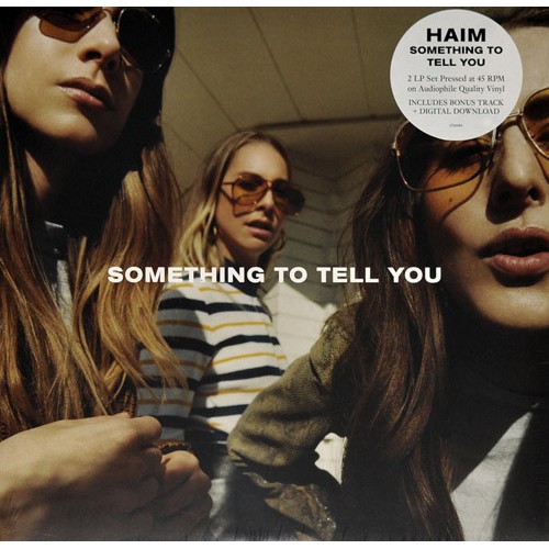 Виниловая пластинка HAIM, Something To Tell You