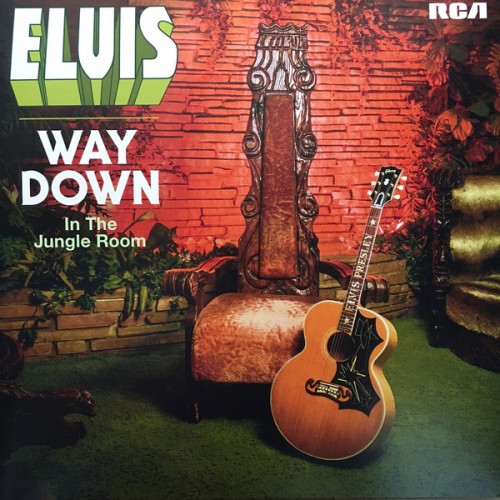 Виниловая пластинка Elvis Presley WAY DOWN IN THE JUNGLE ROOM (Gatefold)