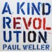 Виниловая пластинка Paul Weller A KIND OF REVOLUTION