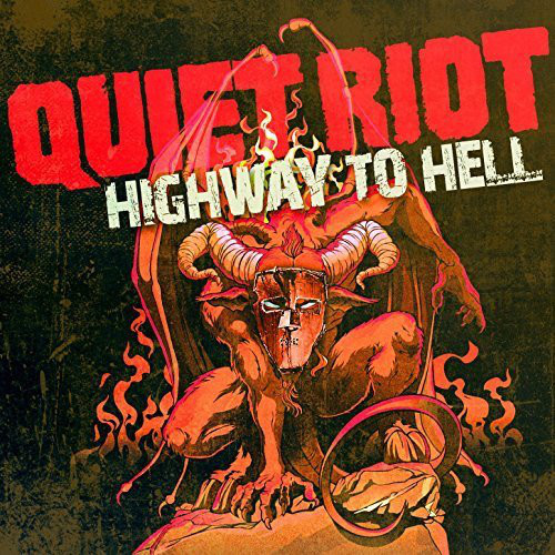 Виниловая пластинка Quiet Riot - Highway To Hell