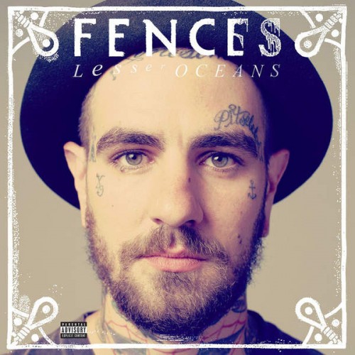 Виниловая пластинка Fences LESSER OCEANS (180 Gram)