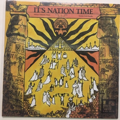 Виниловая пластинка Imamu Amiri Baraka, It's Nation Time - African Visionary Music