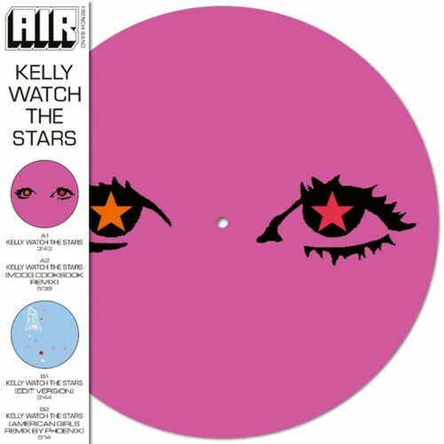 Виниловая пластинка Air - Kelly Watch The Stars (V12) (RSD2024, Picture Vinyl LP)