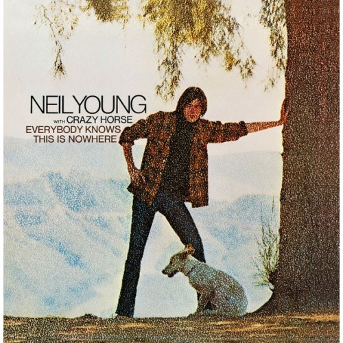 Виниловая пластинка Neil Young / Crazy Horse EVERYBODY KNOWS THIS IS NOWHERE (180 Gram)